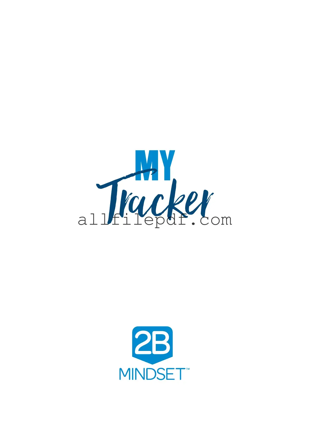 Blank 2B Mindset Tracker PDF Form